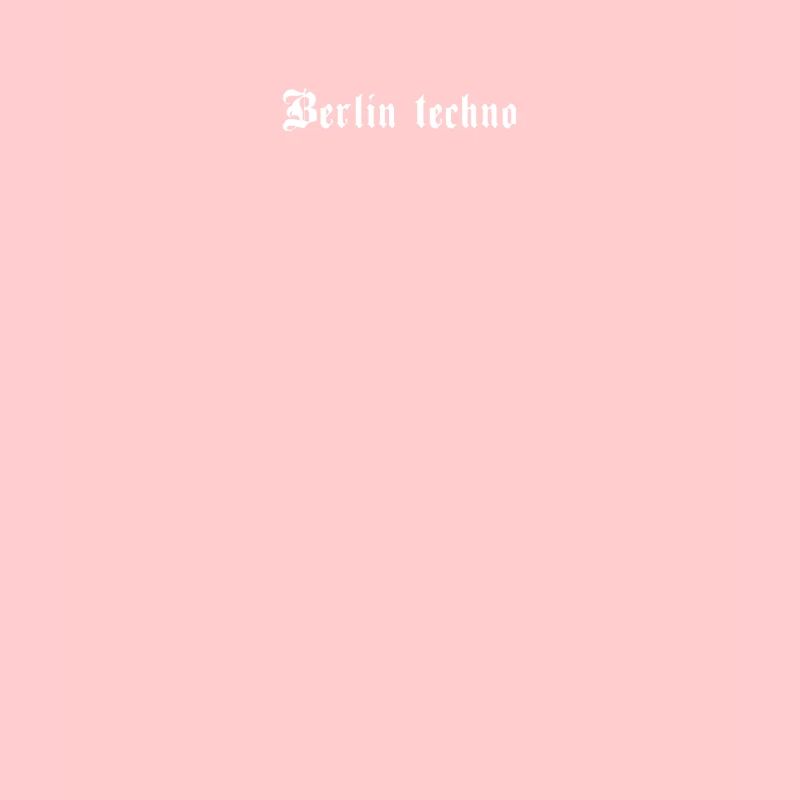 Berlin Techno - Dark Techno German Techno Rave