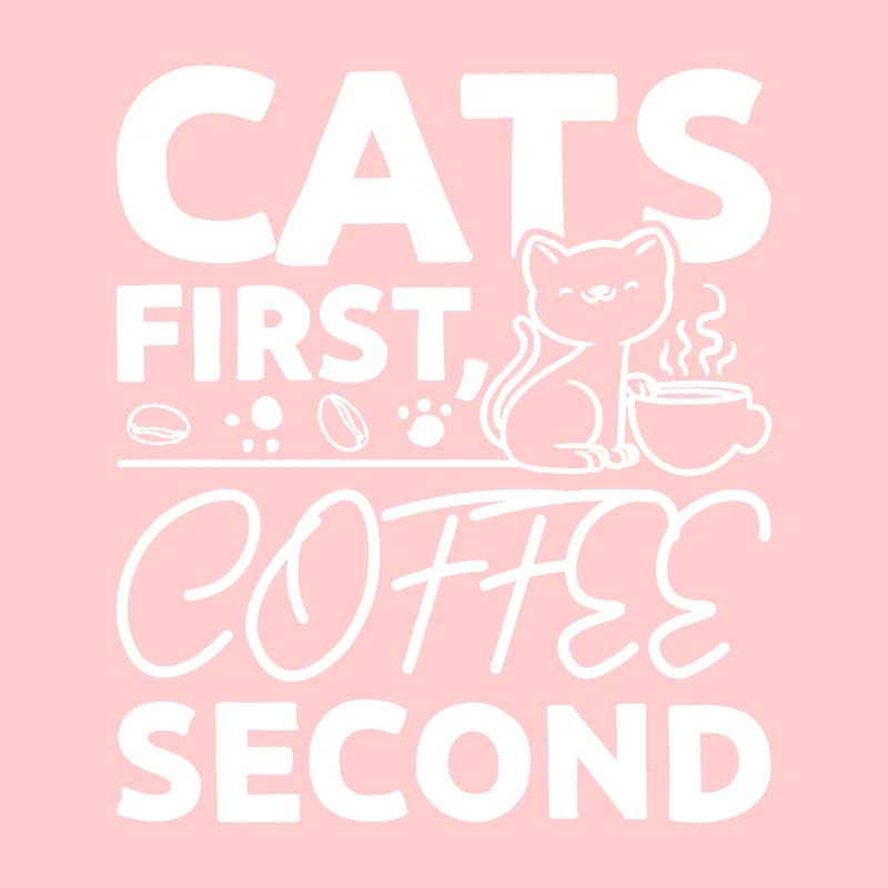 Cats first coffee second
