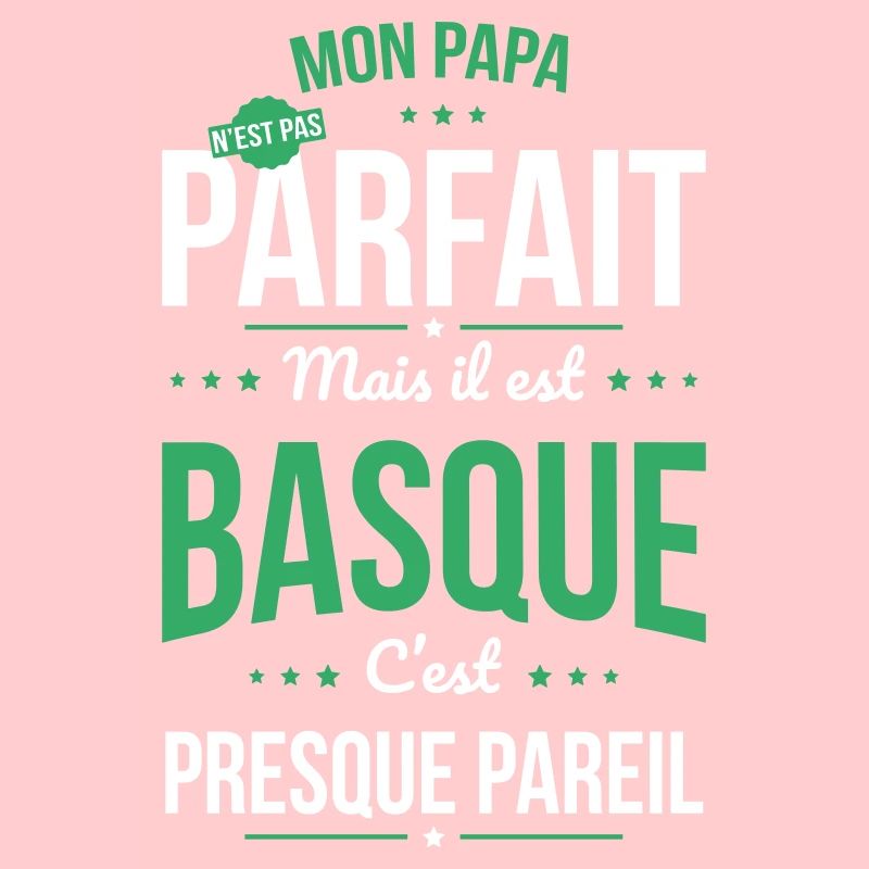 Mon papa n'est pas parfait - Basque