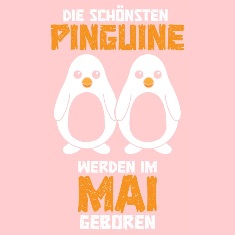 Mai Geburtstag Pinguin Spruch Lustig