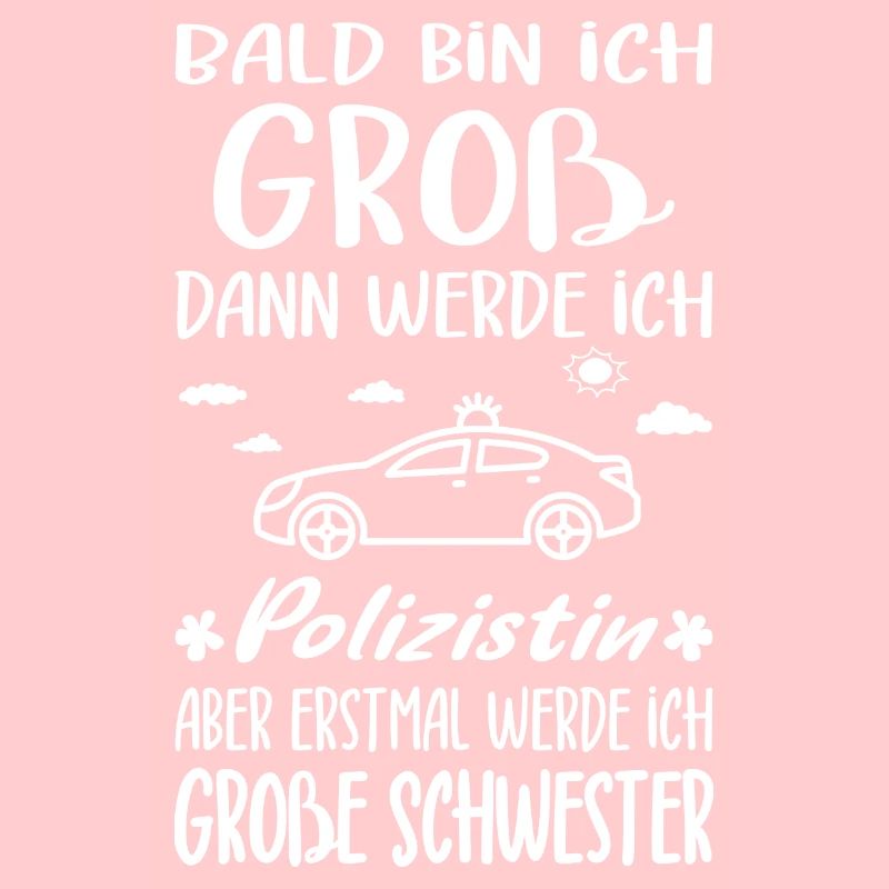 Ich Werde Große Schwester Polizistin Nachwuchs