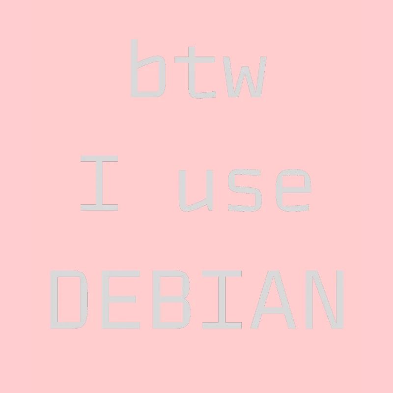 btw I use Debian Linux