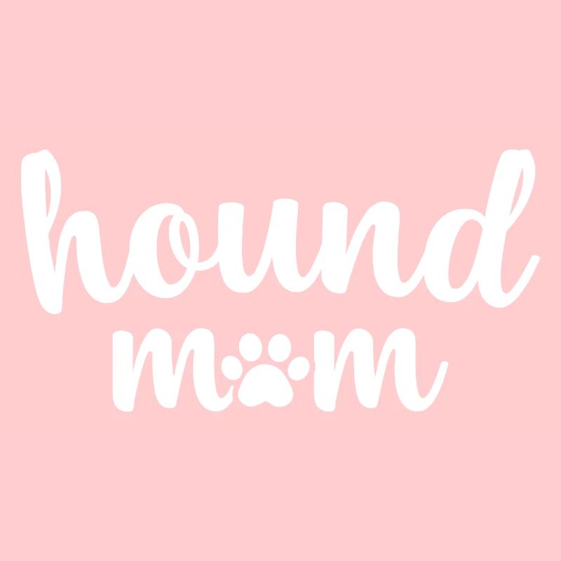 Hound Mama Hund Mama Plott Hound Muttertag