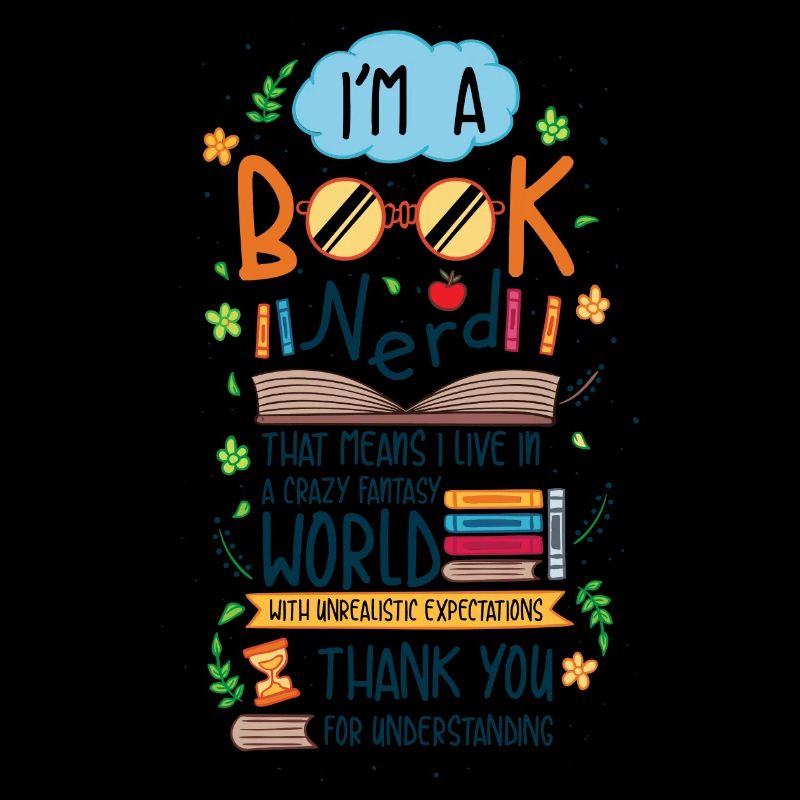 I'm a Book Nerd - Buch Nerd Literatur Bücher Lesen