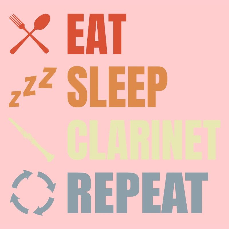 Eat Sleep Clarinet Repeat