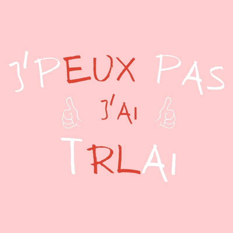 j'peux pas j'ai trail