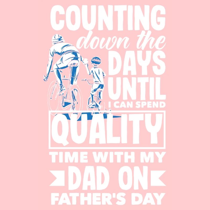 Counting Down the Days Father's Day