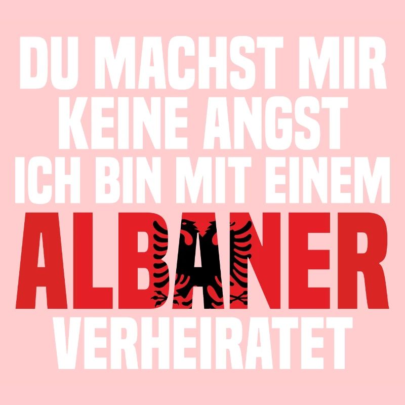 Du machst mir Keine Angst ich bin mit einem Albane