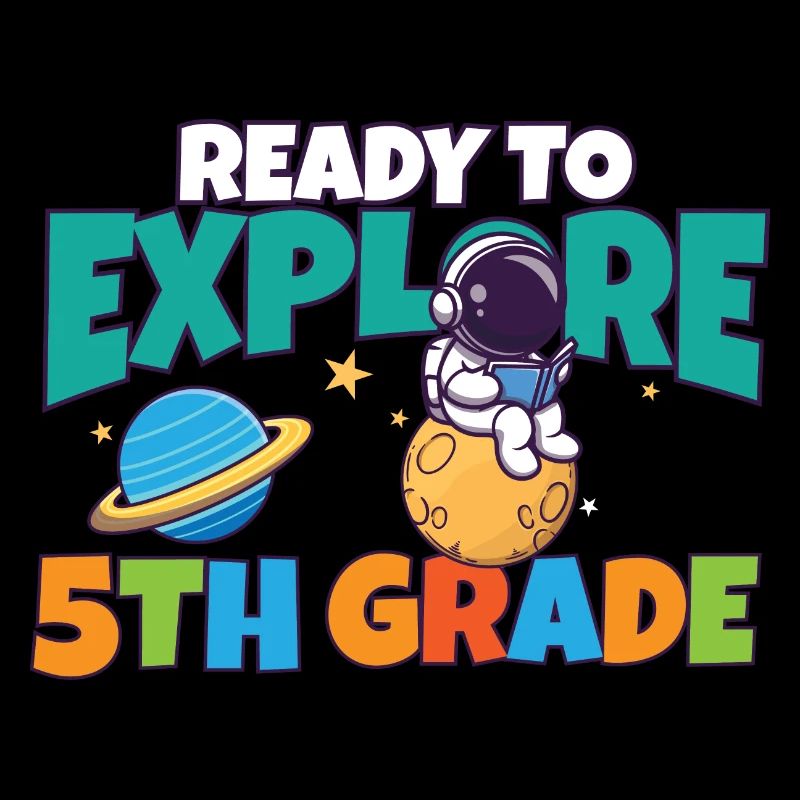 First Day Of School Day Ready to Explore 5th