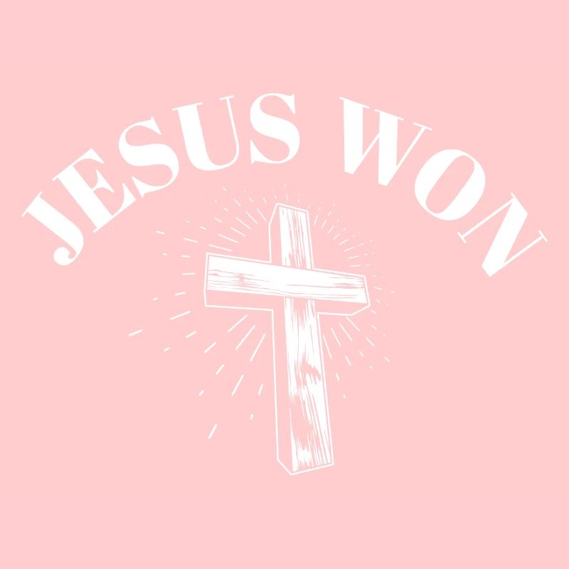 Jesus Won Religious Christian Jesus Holy Cross