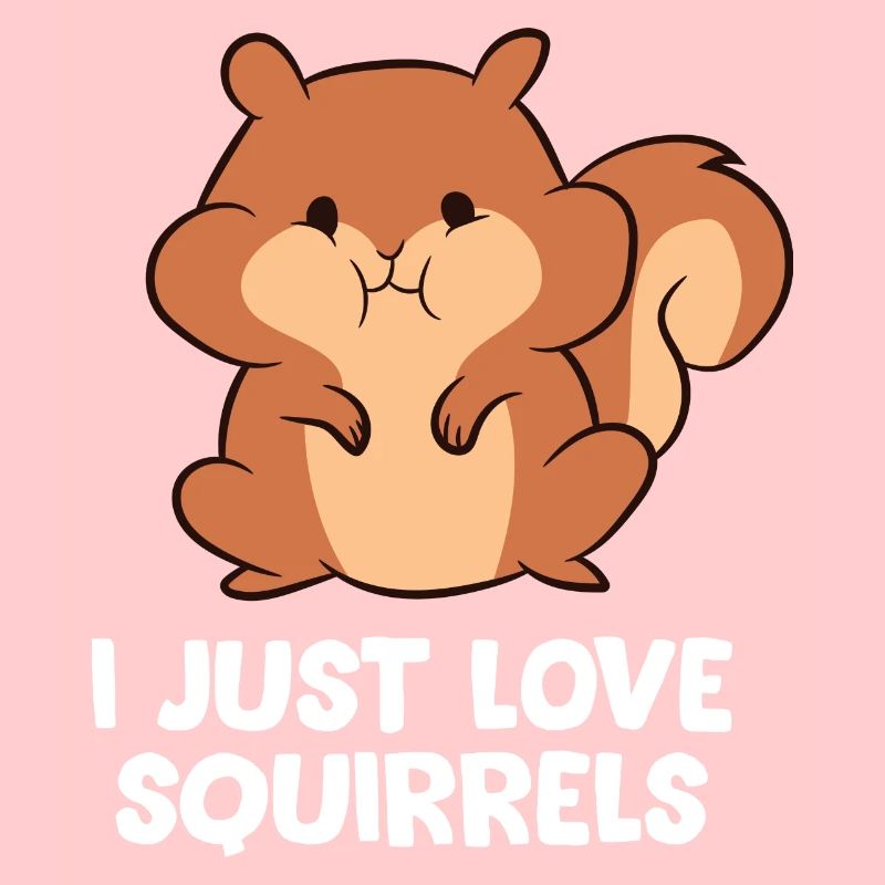 Écureuils - I just love Squirrels