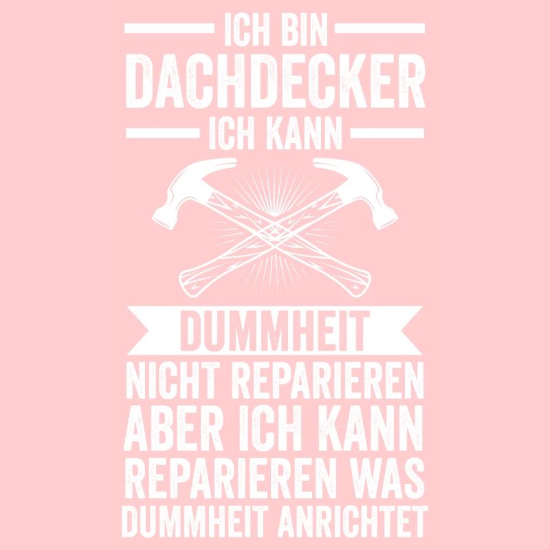 Dachdecker Beruf Dachdeckermeister Geschenk
