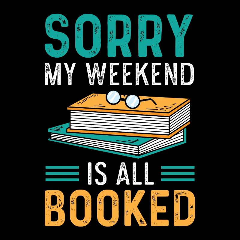 Le week-end est réservé Avid Reader Gift