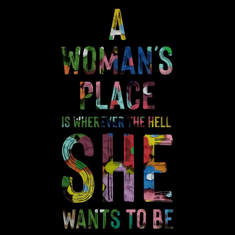 A woman's place - feminism
