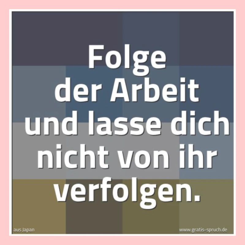 SPRUCH ARBEIT