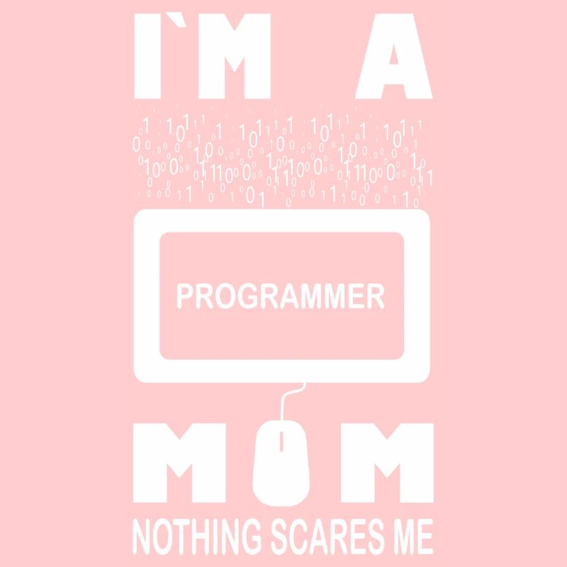 Je suis une maman programmeuse Rien ne me fait peur