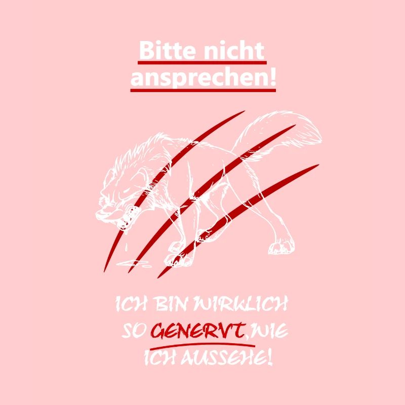 Bitte nicht ansprechen bin genervt