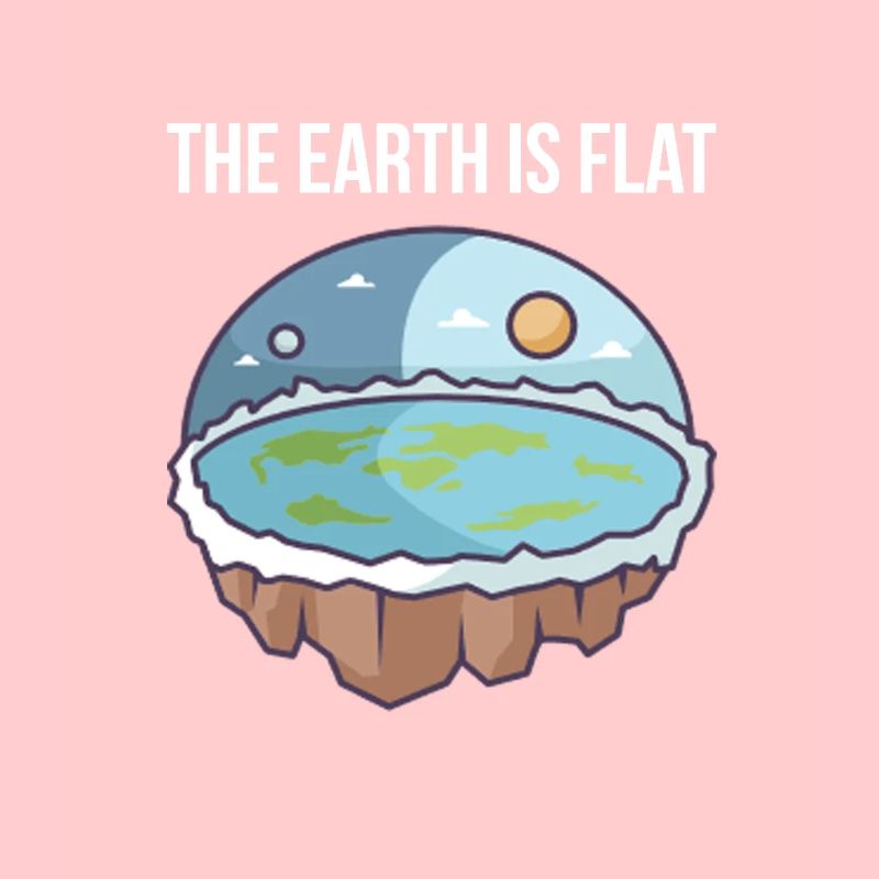 The earth is flat - conspiracy theory