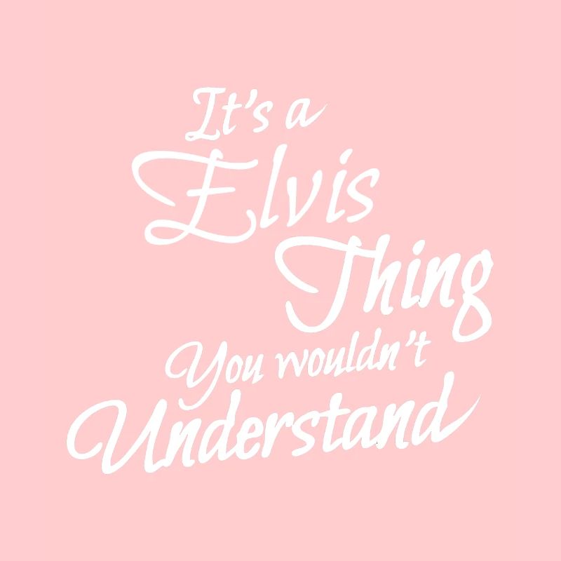 It is a elvis thing