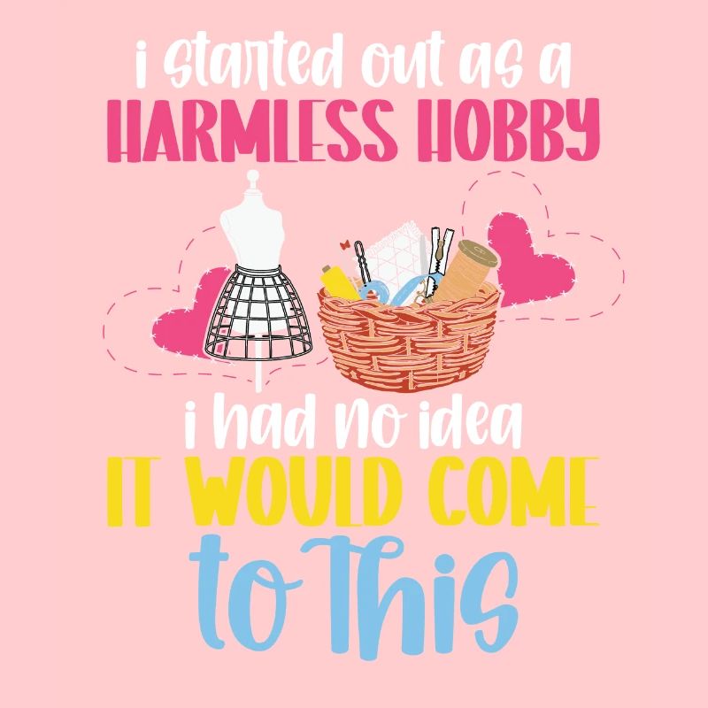 I startet out as a harmless Hobby,