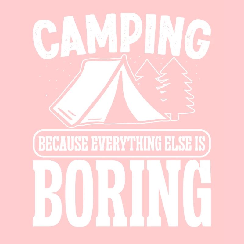 Camping parce que tout le reste est