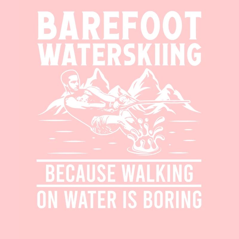 Barefoot Waterskiing because alking on