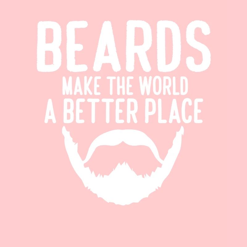 Beards Make The World A Better Place Pogonophile