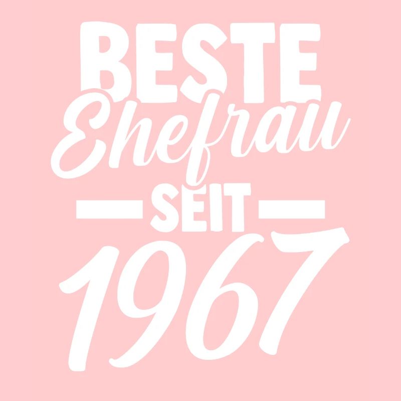 Valentinstag Beste Ehefrau Seit 1967