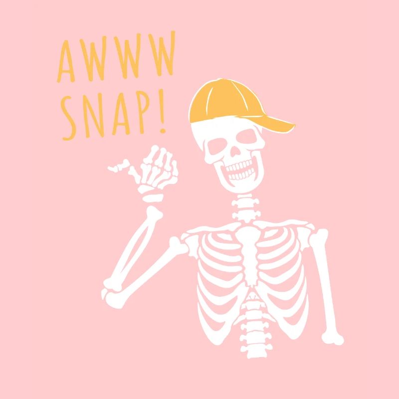 Awww Snap