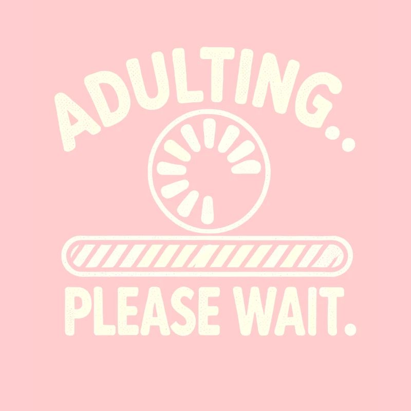 Erwachsenwerden Bitte warten