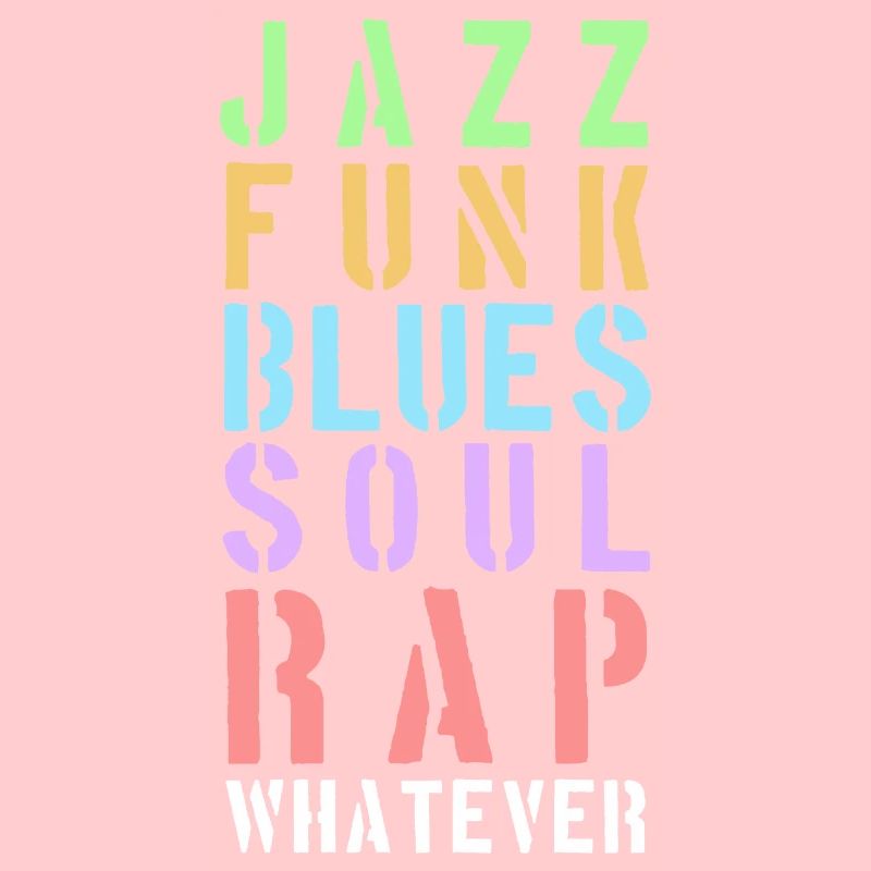 Whatever the music...