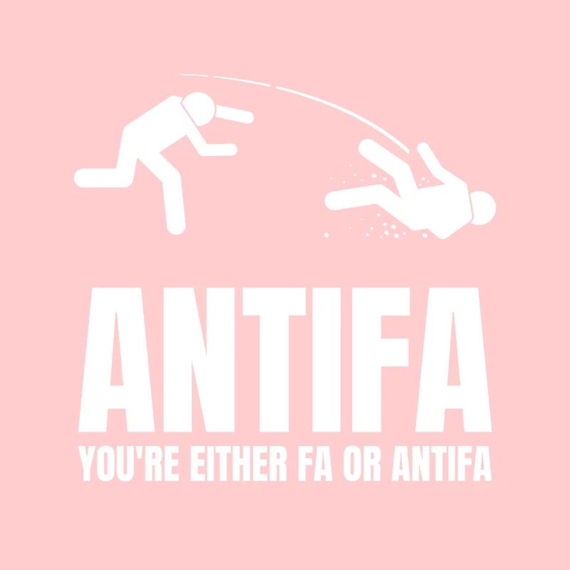 Antifa - Du bist entweder Fa oder Antifa