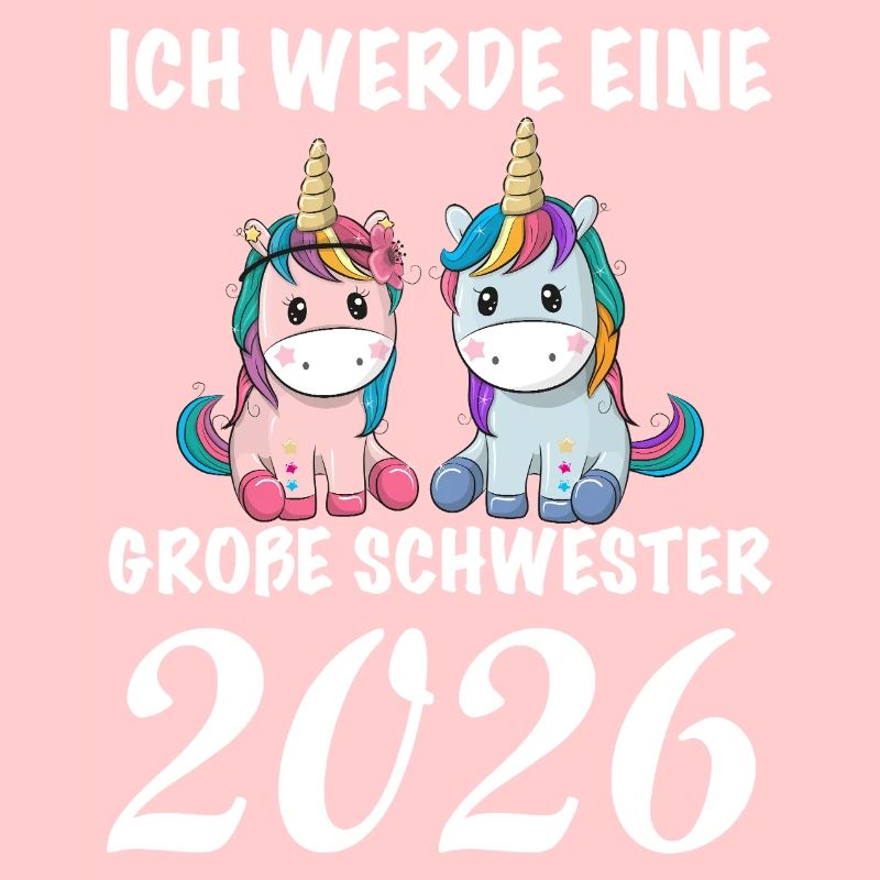 Ich Werde Eine Große Schwester 2026 Einhorn