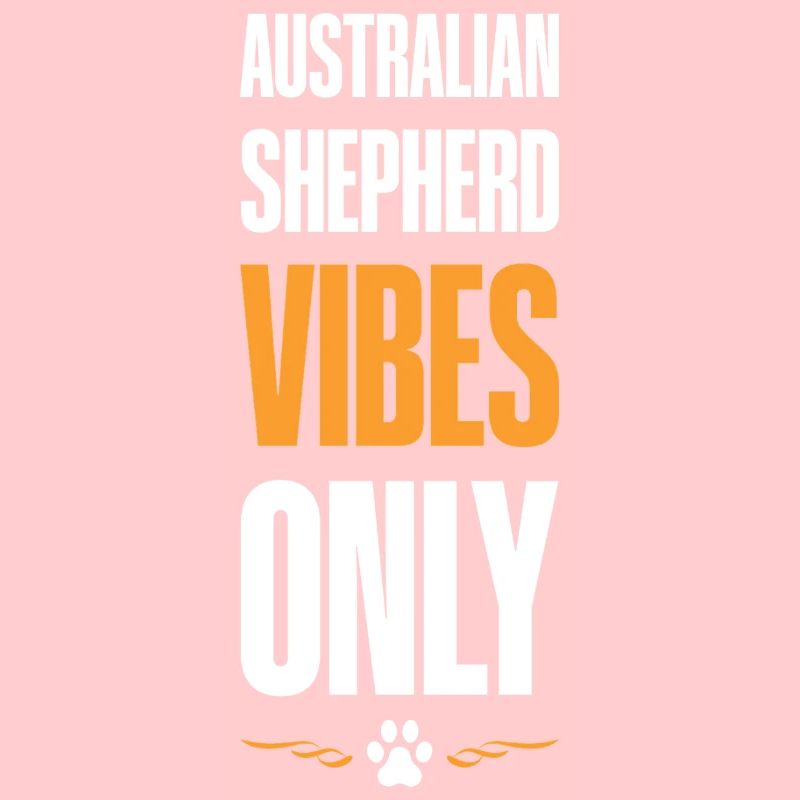 Australian Shepherd Vibes