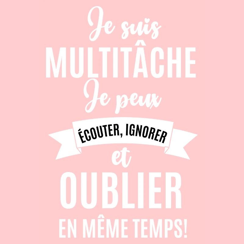 je suis multitâche