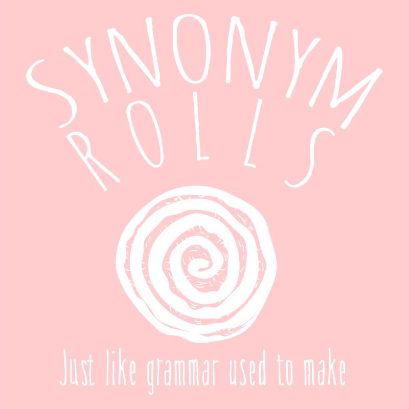 Funny Synonym Rolls Grammar Gifts Deutsch Synonym