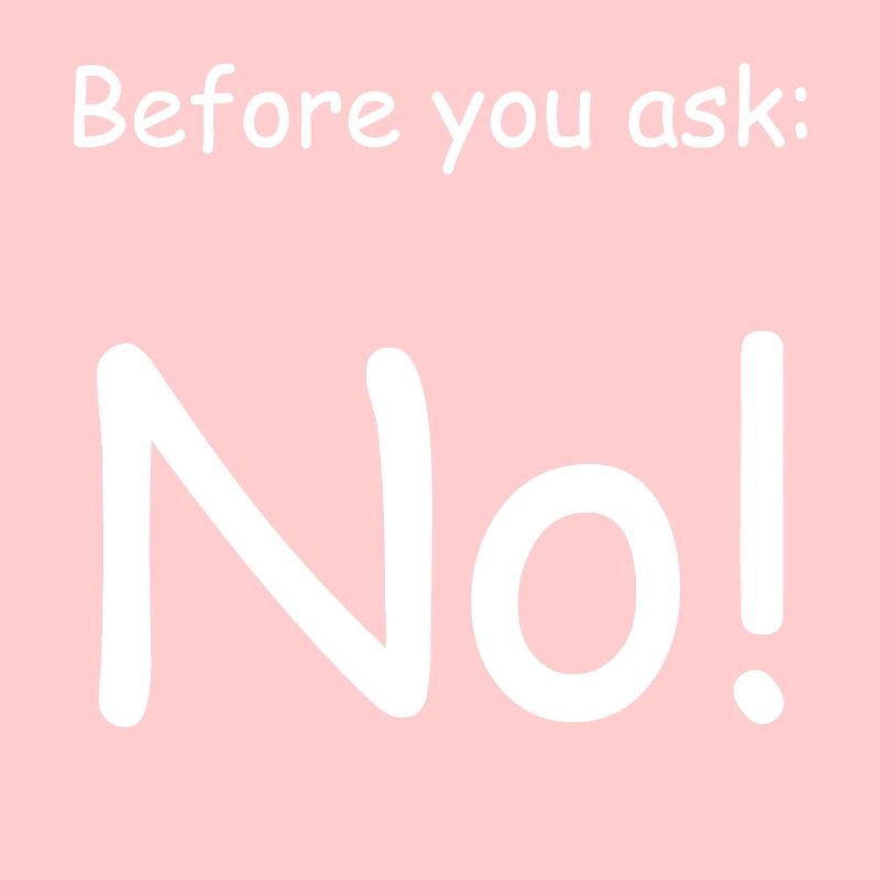 Before you ask: No!
