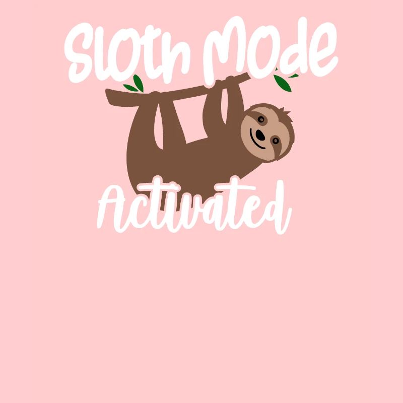 Sloth Lover Sloth Mode Aktiviert Süßes Sloth Geschenk