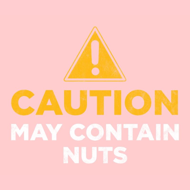 Caution may contain nuts
