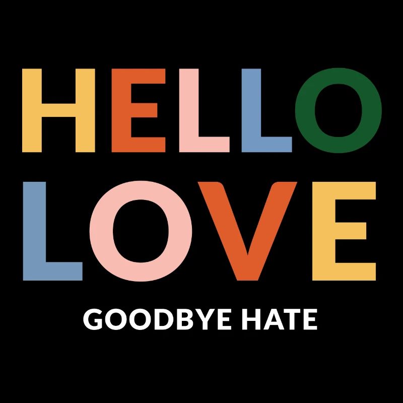 hello love goodbye hate