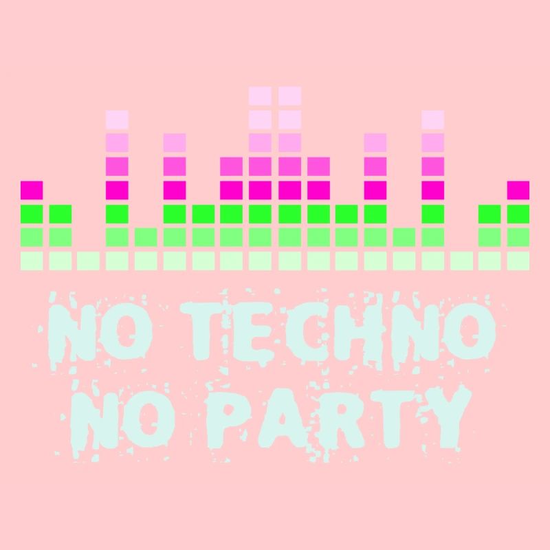 No techno no party rave saying