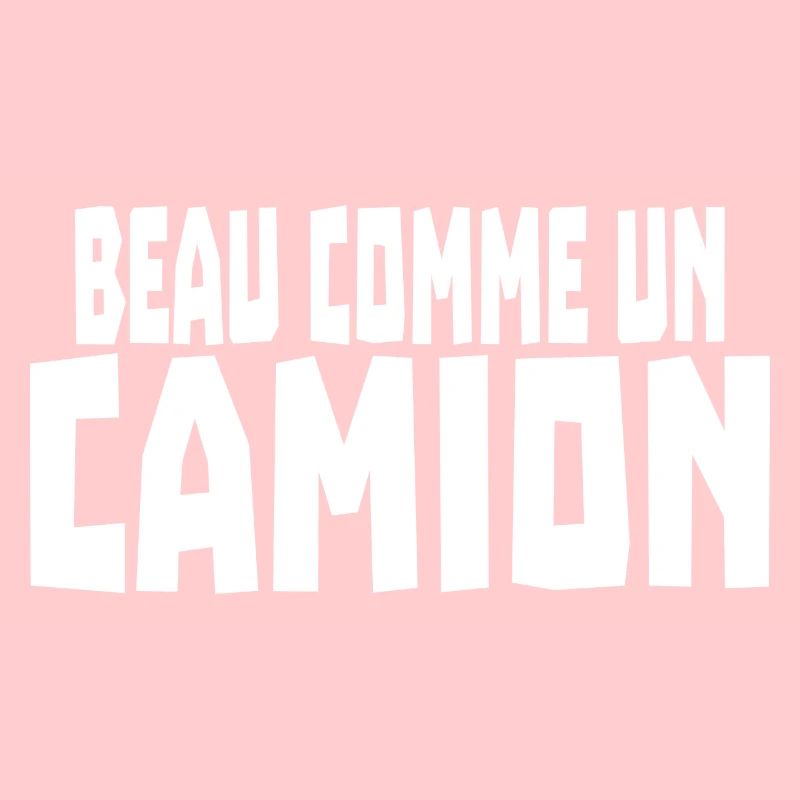 beau comme un camion