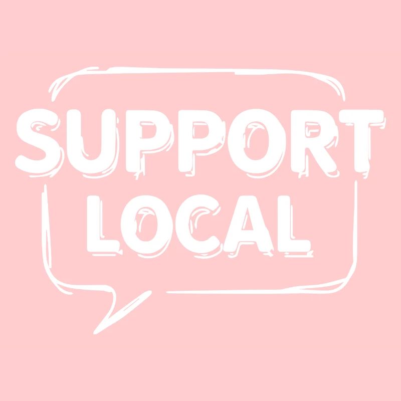 SUPPORT LOCAL BRIGHT