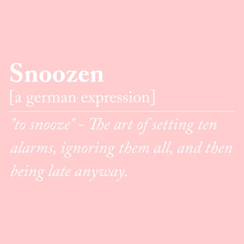 Snoozen - Funny German expression