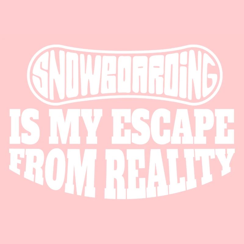 Snowboard Spruch Wintersport Snowboardfahrer