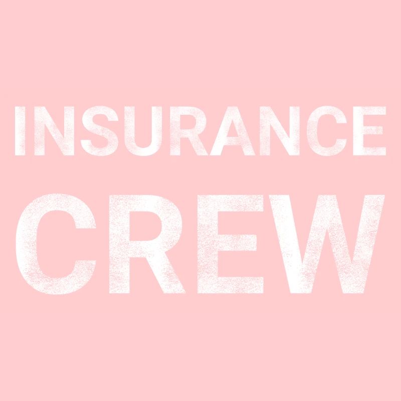 Insurance Crew