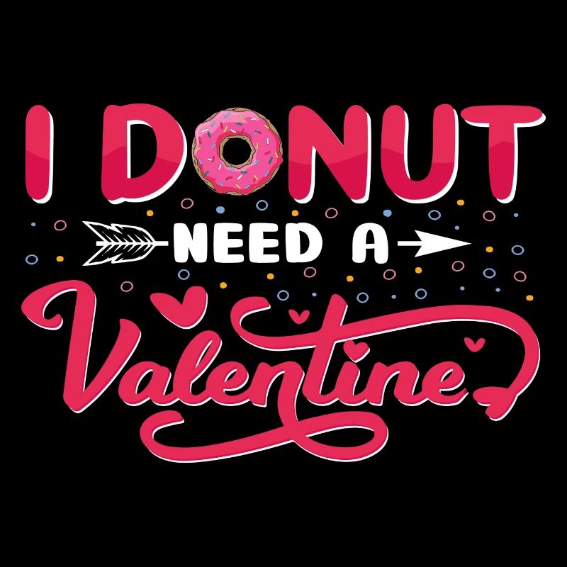 I Donut need a Valentine