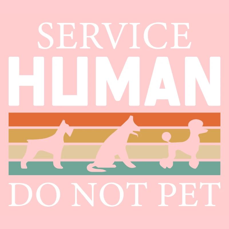 Service Human Do Not Pet