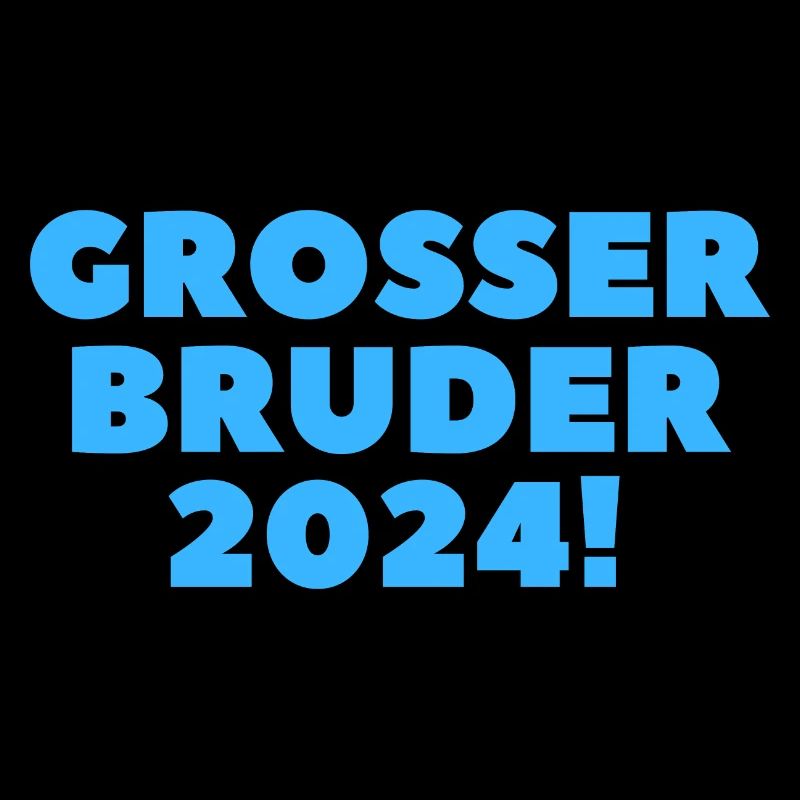 Grosser Bruder 24