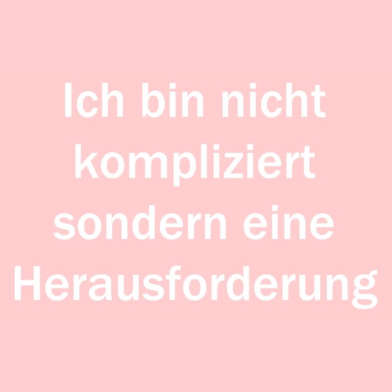 Ich bin nicht kompliziert